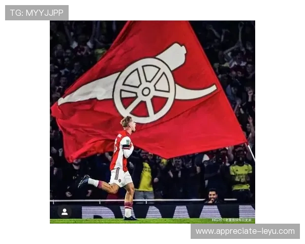 阿森纳俱乐部百年传承与英超豪门复兴之路全景解析与欧洲荣耀梦想 阿森纳俱乐部百年传承与英超豪门复兴之路全景解析与欧洲荣耀梦想