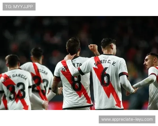 巴列卡诺俱乐部：从西甲升班马到充满激情的足球新星