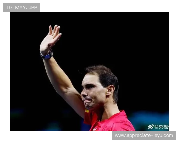 网球名将纳达尔宣布退役计划 引发全球球迷热议